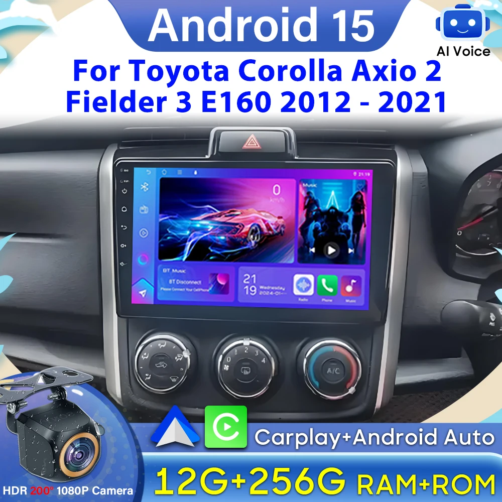 Android 15 Carplay For Toyota Corolla Axio 2 Fielder 3 E160 2012 - 2021 GPS Car Radio GPS Navigation Car Monitor Video Screen 2k
Android 15 Carplay For Toyota Corolla Axio 2 Fielder 3 E160 2012 - 2021 GPS Car Radio GPS Navigation Car Monitor Video Screen 2k