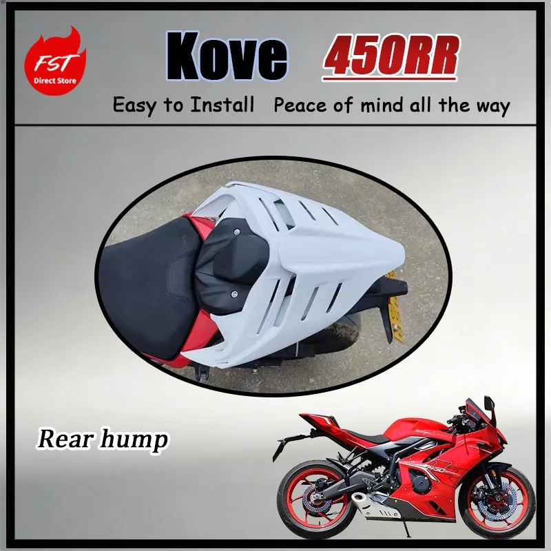 FOR KOVE 450RR Racing Rear Cowl Hump Man Island Raised Tail Fairing Rear Seat Cover Sporty Mod Body Kit for Motorbike