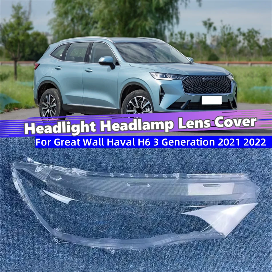 For Great Wall Haval H6 3 Generation 2021 2022 Car Accsesories Polycarbonate High Gloss Fully Transparent Headlights Lamp Lens
For Great Wall Haval H6 3 Generation 2021 2022 Car Accsesories Polycarbonate High Gloss Fully Transparent Headlights Lamp Lens