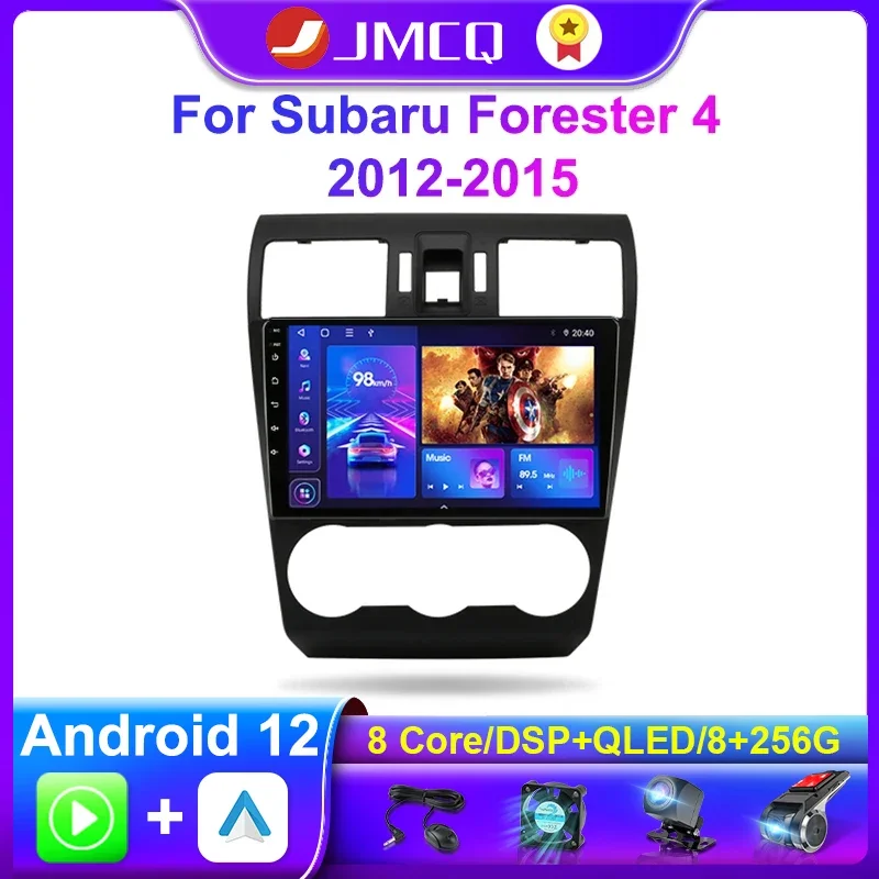 Автомобильная Мультимедийная система JMCQ, Android 11,0, видеоплеер с GPS-навигацией для Subaru Forester 4 SJ XV 2012-2015, 2din, Carplay
Автомобильная Мультимедийная система JMCQ, Android 11,0, видеоплеер с GPS-навигацией для Subaru Forester 4 SJ XV 2012-2015, 2din, Carplay