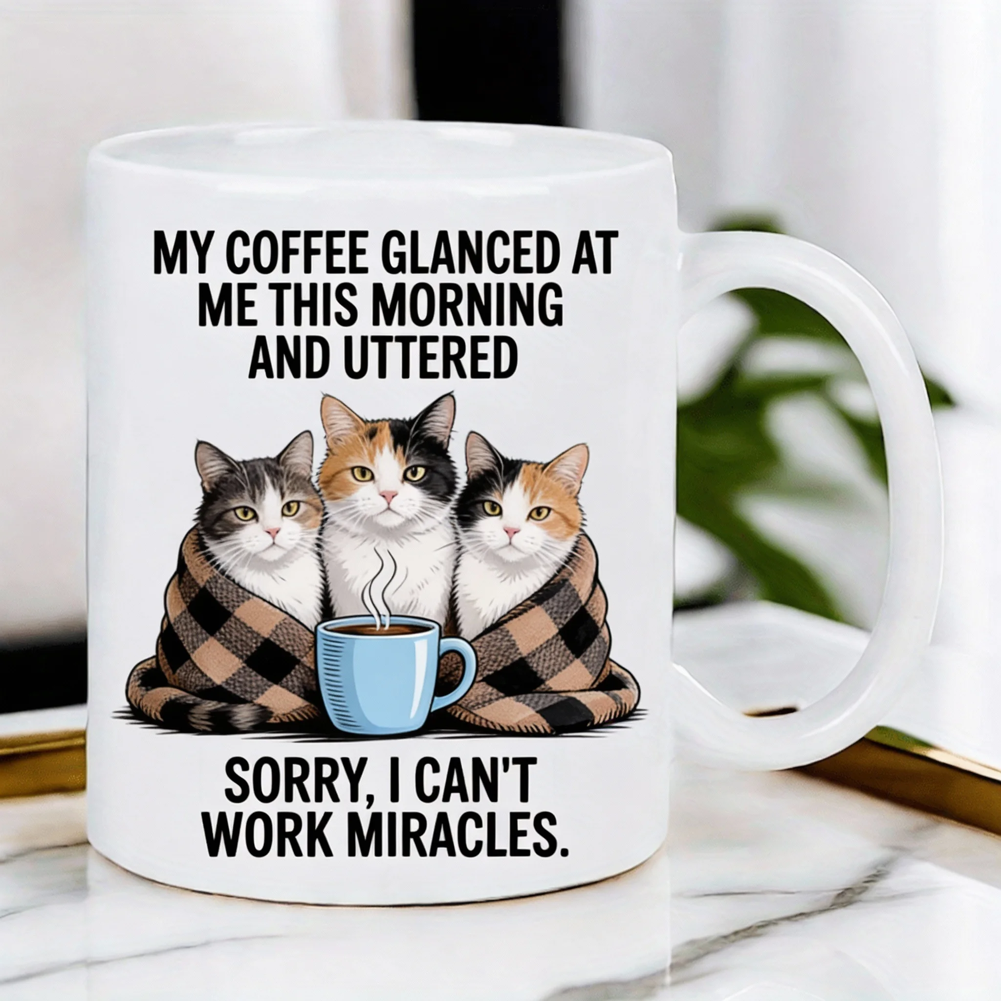 Sorry, I Don't Do Miracles" Funny Cat Mug 320ml – Humorous Gift for Cat Lovers & Coffee Addicts, Dishwasher Safe
Sorry, I Don't Do Miracles" Funny Cat Mug 320ml – Humorous Gift for Cat Lovers & Coffee Addicts, Dishwasher Safe