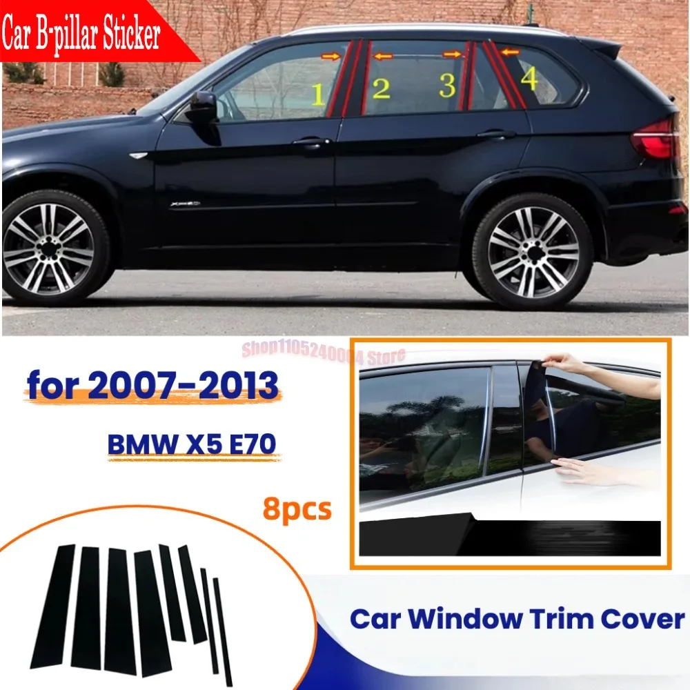 Complete 8PCS Polished Gloss Black B & C Pillar Cover Set For BMW X5 E70 2007-2013 Window Trim Column Sticker
Complete 8PCS Polished Gloss Black B & C Pillar Cover Set For BMW X5 E70 2007-2013 Window Trim Column Sticker