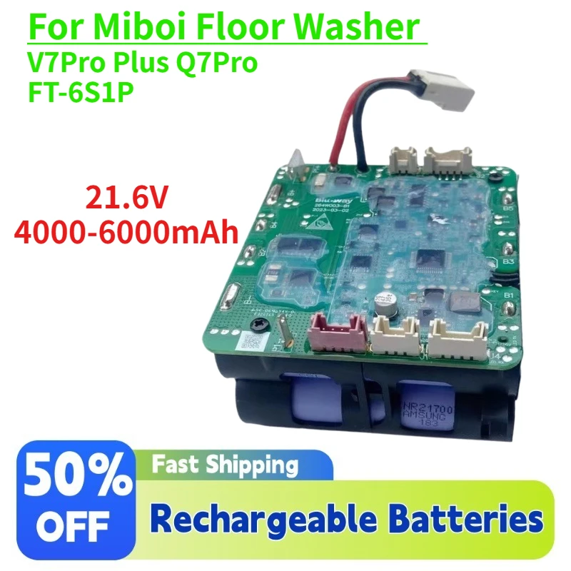 21.6V 4000-6000mAh Brand-New Li-Ion Battery for Miboi Floor Washer V7Pro Plus Q7Pro FT-6S1P Vacuum Cleaner Battery Accessory
21.6V 4000-6000mAh Brand-New Li-Ion Battery for Miboi Floor Washer V7Pro Plus Q7Pro FT-6S1P Vacuum Cleaner Battery Accessory