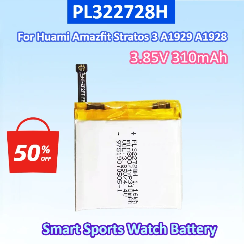 NEW PL322728H 3.85V 310mAh For Huami Amazfit Stratos 3 / 3 Plus A1929 A1928 Smart Sports Watch Battery
NEW PL322728H 3.85V 310mAh For Huami Amazfit Stratos 3 / 3 Plus A1929 A1928 Smart Sports Watch Battery