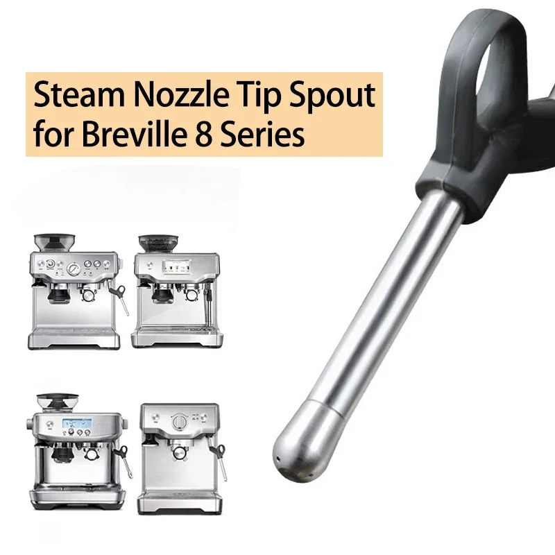 Coffee Machine Steam Head Steam Nozzle Tip Spout for Breville 870 875 878 880 Stainless Steel Espresso Steam Wand Tip Coffe Milk
Coffee Machine Steam Head Steam Nozzle Tip Spout for Breville 870 875 878 880 Stainless Steel Espresso Steam Wand Tip Coffe Milk