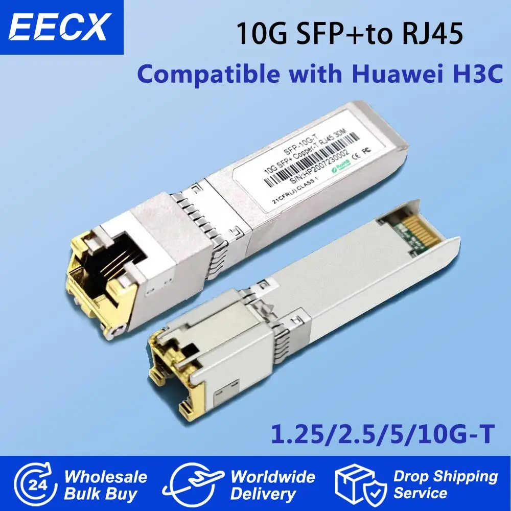 10G SFP+ to RJ45 Module SFP 1.25g 2.5G 5G RJ45 Optic SFP+ Copper 10GBASE-T 30M For Huawei H3C Switch
10G SFP+ to RJ45 Module SFP 1.25g 2.5G 5G RJ45 Optic SFP+ Copper 10GBASE-T 30M For Huawei H3C Switch