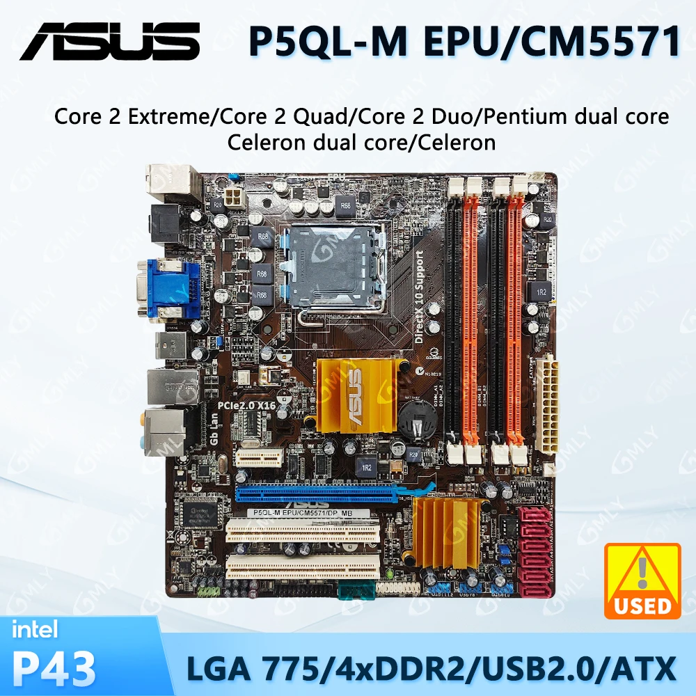 ASUS P5QL-M EPU Intel P43 Motherboard LGA 775 Core 2 Duo E4300 E7200 E8300 Memory DDR2 SATA II USB2.0 PCI-E 2.0 ATX NO Kit
ASUS P5QL-M EPU Intel P43 Motherboard LGA 775 Core 2 Duo E4300 E7200 E8300 Memory DDR2 SATA II USB2.0 PCI-E 2.0 ATX NO Kit