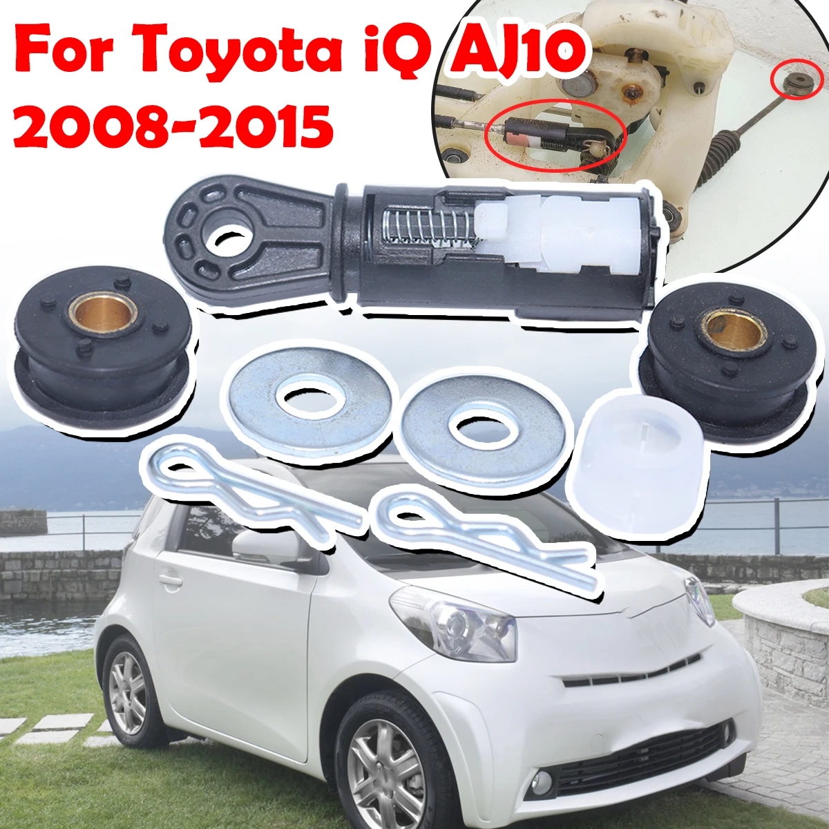 Gear Shift Cable Linkage End Bushing Gearbox Shifter Selector Collet For Toyota iQ AJ10 2008 2009 2010 2011 - 2015 4379425300
Gear Shift Cable Linkage End Bushing Gearbox Shifter Selector Collet For Toyota iQ AJ10 2008 2009 2010 2011 - 2015 4379425300