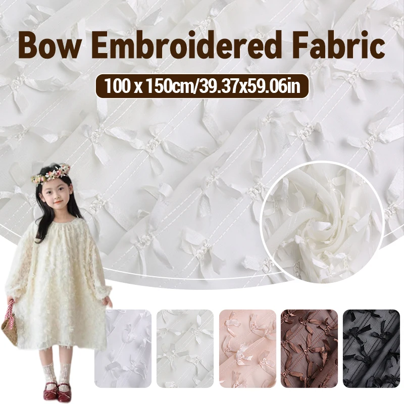 100x150cm 3D Bow Embroidered Fabric for Wedding Dresses, Evening Gowns, and Women's Dresses
100x150cm 3D Bow Embroidered Fabric for Wedding Dresses, Evening Gowns, and Women's Dresses