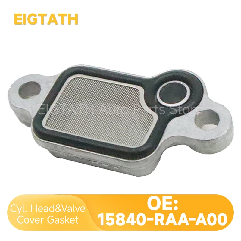 15840-RAA-A00 Variable Valve Timing Filter For Honda Accord CRV Crosstour Civic Odyssey Good Quality Car Spare Parts 15840RAAA00
15840-RAA-A00 Variable Valve Timing Filter For Honda Accord CRV Crosstour Civic Odyssey Good Quality Car Spare Parts 15840RAAA00