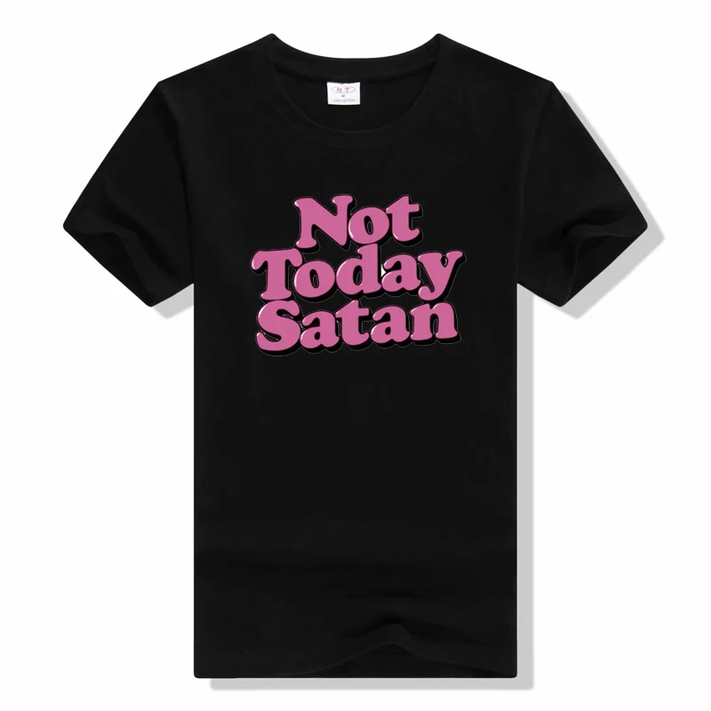 Not Today Satan Print Women T Shirt Short Sleeve O Neck Loose Tshirt summer round neck cotton tees shirt
Not Today Satan Print Women T Shirt Short Sleeve O Neck Loose Tshirt summer round neck cotton tees shirt