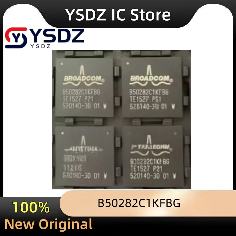 New Original B50282C1KFBG B50282C1 BGA chipset
New Original B50282C1KFBG B50282C1 BGA chipset