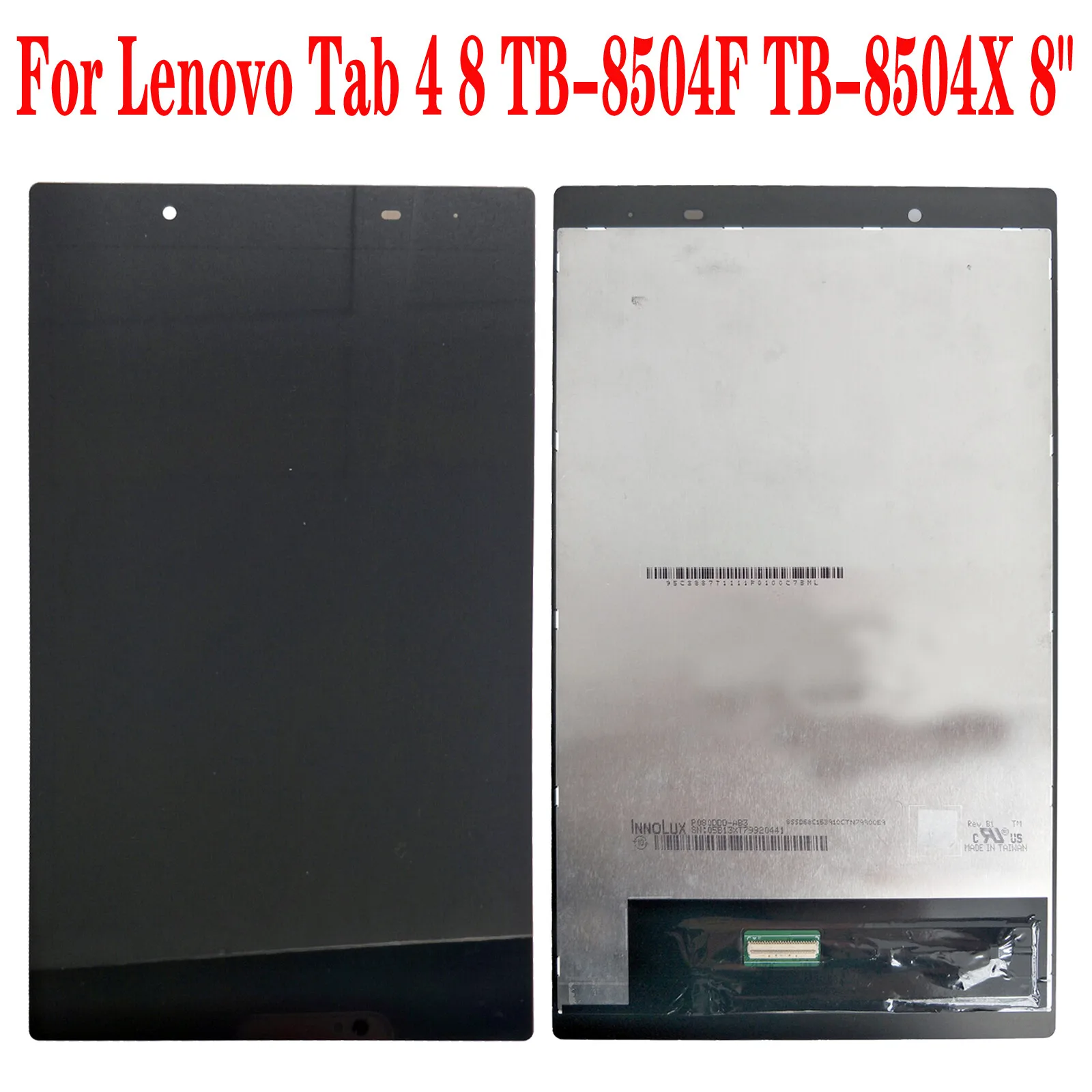 8" For Lenovo Tab 4 8 TB-8504F TB-8504X LCD Display Touch Screen Digitizer Assembly Replacement Repair
8" For Lenovo Tab 4 8 TB-8504F TB-8504X LCD Display Touch Screen Digitizer Assembly Replacement Repair