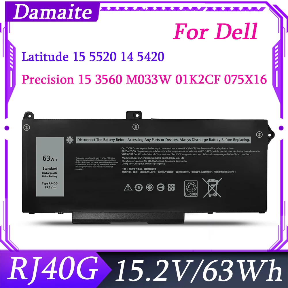 RJ40G WY9DX 15.2V 63Wh Laptop Battery for Dell Latitude 15 5520 Latitude 14 5420 Precision 15 3560 M033W 01K2CF 075X16
RJ40G WY9DX 15.2V 63Wh Laptop Battery for Dell Latitude 15 5520 Latitude 14 5420 Precision 15 3560 M033W 01K2CF 075X16