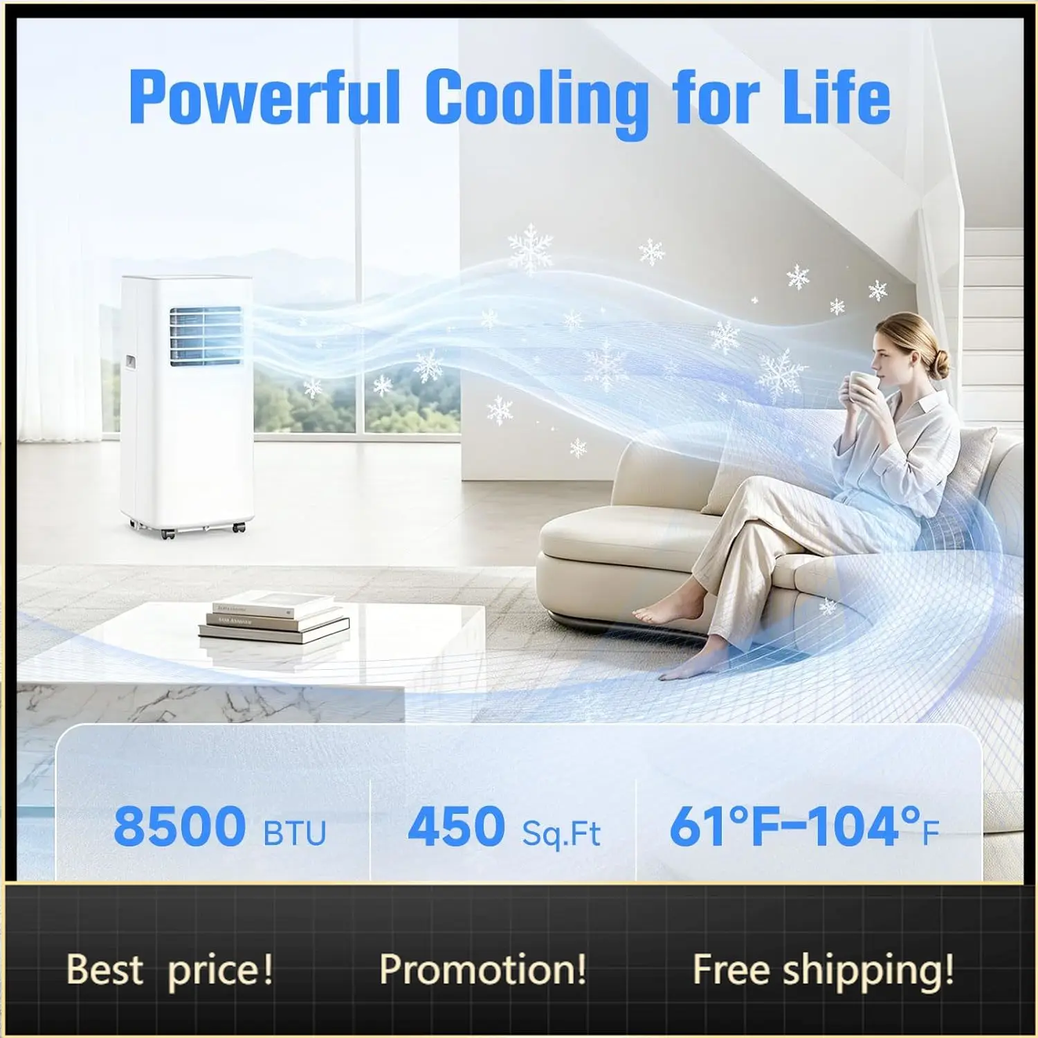 BestsellerPortable Air Conditioner, 3-in-1 8500 BTU AC Unit with Fan & Dehumidifier - Quiet Cooling for Bedroom, Home Office up
BestsellerPortable Air Conditioner, 3-in-1 8500 BTU AC Unit with Fan & Dehumidifier - Quiet Cooling for Bedroom, Home Office up