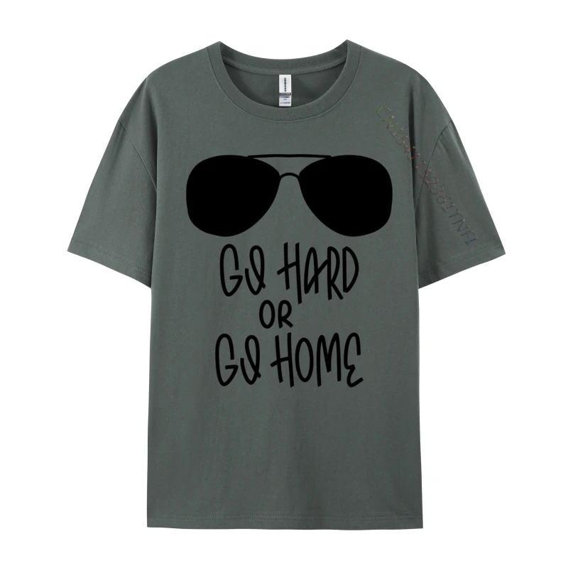 Go Hard Or Go Home Motivational Awesome T-Shirts Faddish Fashionable Men T-Shirt Custom Luxury Designer T-Shirts
Go Hard Or Go Home Motivational Awesome T-Shirts Faddish Fashionable Men T-Shirt Custom Luxury Designer T-Shirts