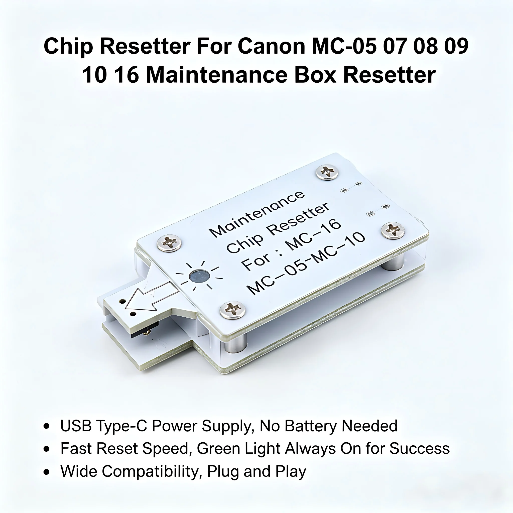 Чип-ресеттер IPF Maintenance Tank MC-05 MC-06 MC-07 MC-08 MC-09 MC-10 MC-16 для Canon iPF500 iPF510 iPF670 iPF680 iPF770 iPF780
Чип-ресеттер IPF Maintenance Tank MC-05 MC-06 MC-07 MC-08 MC-09 MC-10 MC-16 для Canon iPF500 iPF510 iPF670 iPF680 iPF770 iPF780