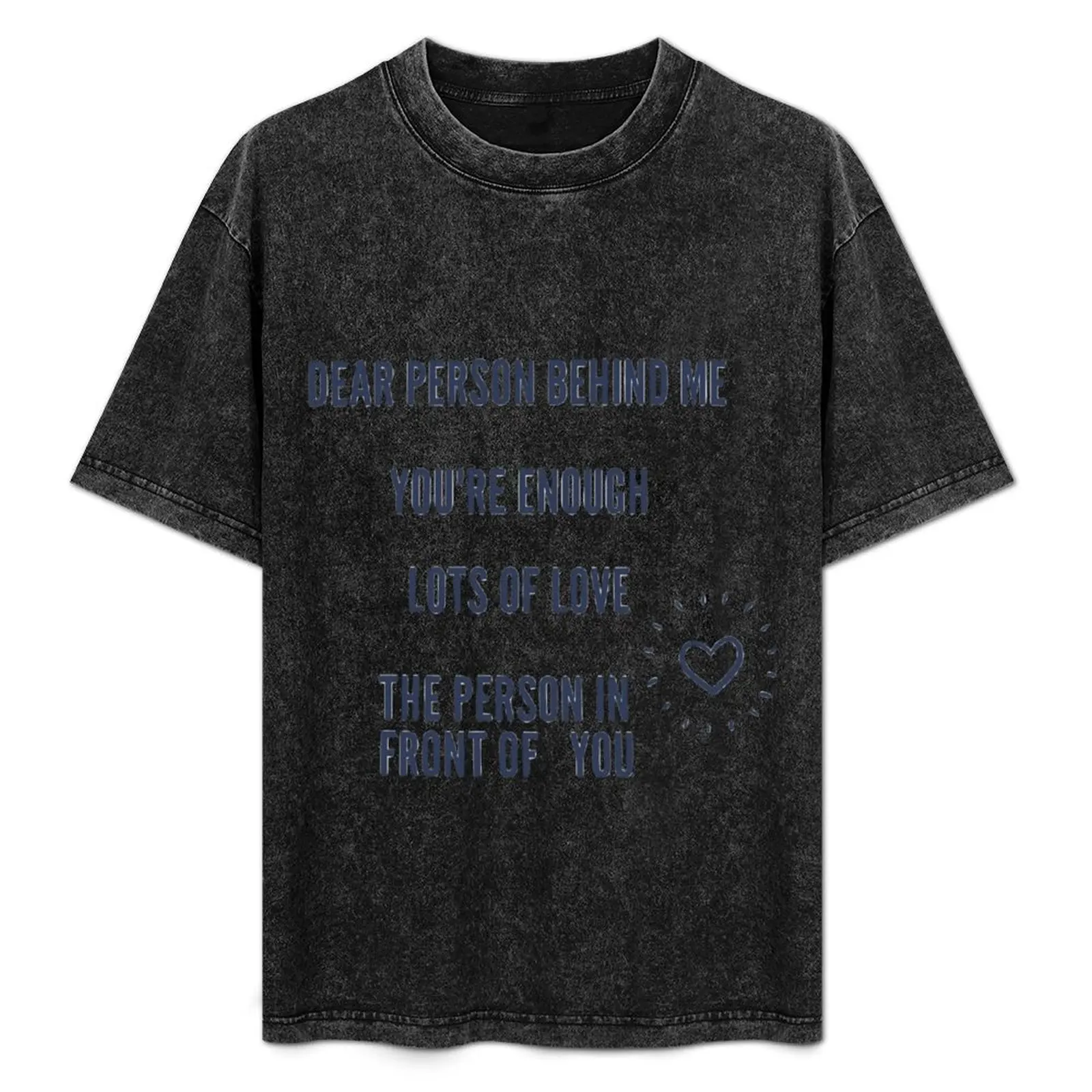 DEAR PERSON BEHIND ME T-Shirt Summer Sports Quick Dry T-Shirt
DEAR PERSON BEHIND ME T-Shirt Summer Sports Quick Dry T-Shirt