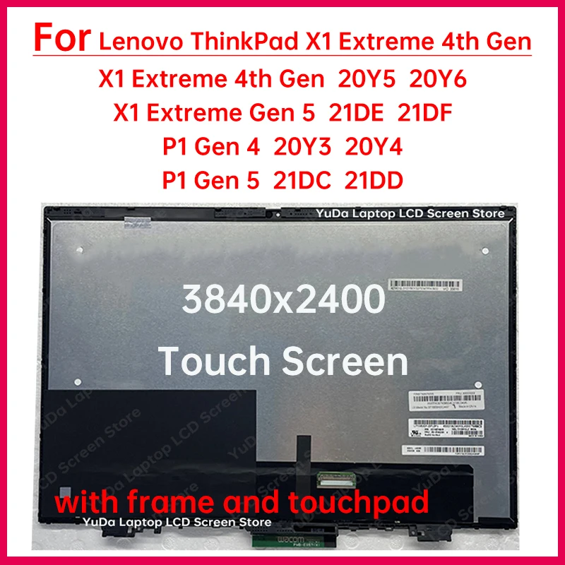 16" Laptop LCD Touch Screen For Lenovo ThinkPad X1 Extreme 4th Gen Gen 5 ThinkPad P1 Gen 4 Gen 5 Digitizer Assembly Replacement
16" Laptop LCD Touch Screen For Lenovo ThinkPad X1 Extreme 4th Gen Gen 5 ThinkPad P1 Gen 4 Gen 5 Digitizer Assembly Replacement
