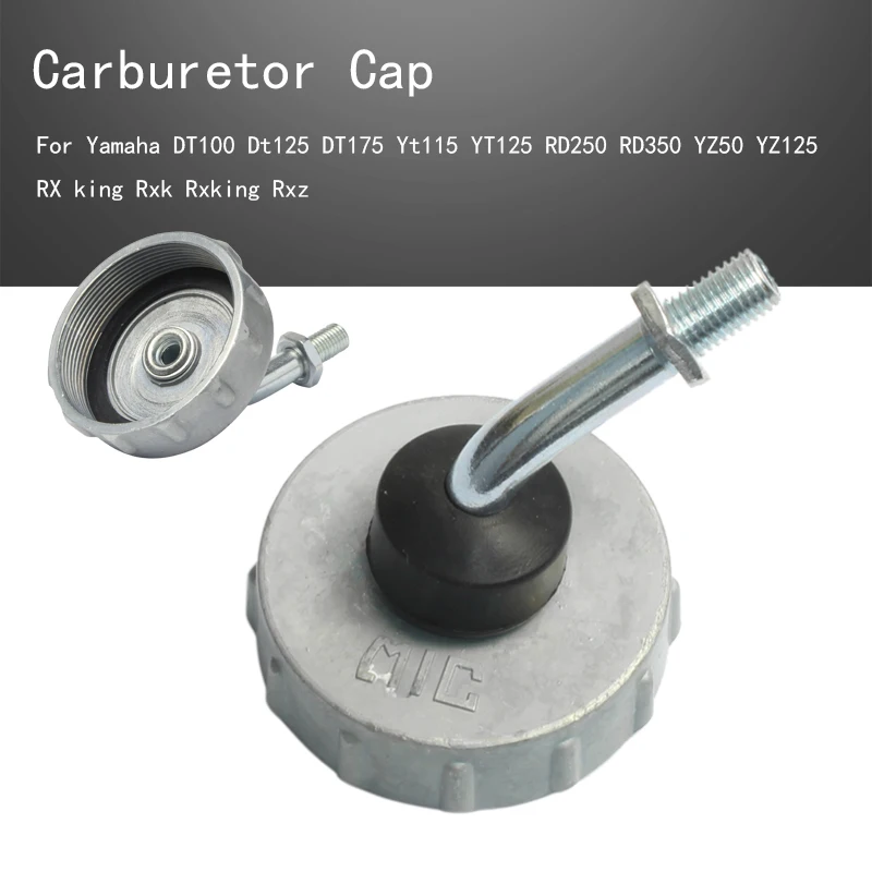 Carburetor Cap For Yamaha DT100 Dt125 DT175 Yt115 YT125 RD250 RD350 YZ50 YZ125 RX king Rxk Rxking Rxz
Carburetor Cap For Yamaha DT100 Dt125 DT175 Yt115 YT125 RD250 RD350 YZ50 YZ125 RX king Rxk Rxking Rxz