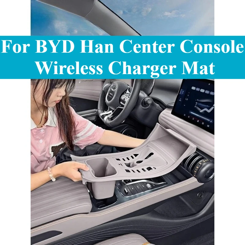 For BYD Han Center Console Wireless Charger Mat - OEM Color Anti-Scratch Silicone Protection with Non-Slip Base Car Accessory
For BYD Han Center Console Wireless Charger Mat - OEM Color Anti-Scratch Silicone Protection with Non-Slip Base Car Accessory