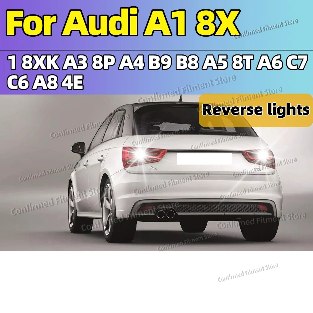 2X W16W Bulbs T15 Canbus Lamp LED Reverse Light For Audi A1 8X1 8XK A3 8P A4 B9 B8 A5 8T A6 C7 C6 A8 4E Plug and Play
2X W16W Bulbs T15 Canbus Lamp LED Reverse Light For Audi A1 8X1 8XK A3 8P A4 B9 B8 A5 8T A6 C7 C6 A8 4E Plug and Play