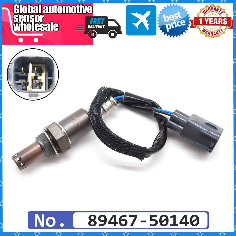 NEW 89467-50140 Car Downstream Air Fuel Ratio Lambda O2 Oxygen Sensor for Lexus LS500 RWD 2018 3.5L Turbo 234-9311 89467-50130
NEW 89467-50140 Car Downstream Air Fuel Ratio Lambda O2 Oxygen Sensor for Lexus LS500 RWD 2018 3.5L Turbo 234-9311 89467-50130