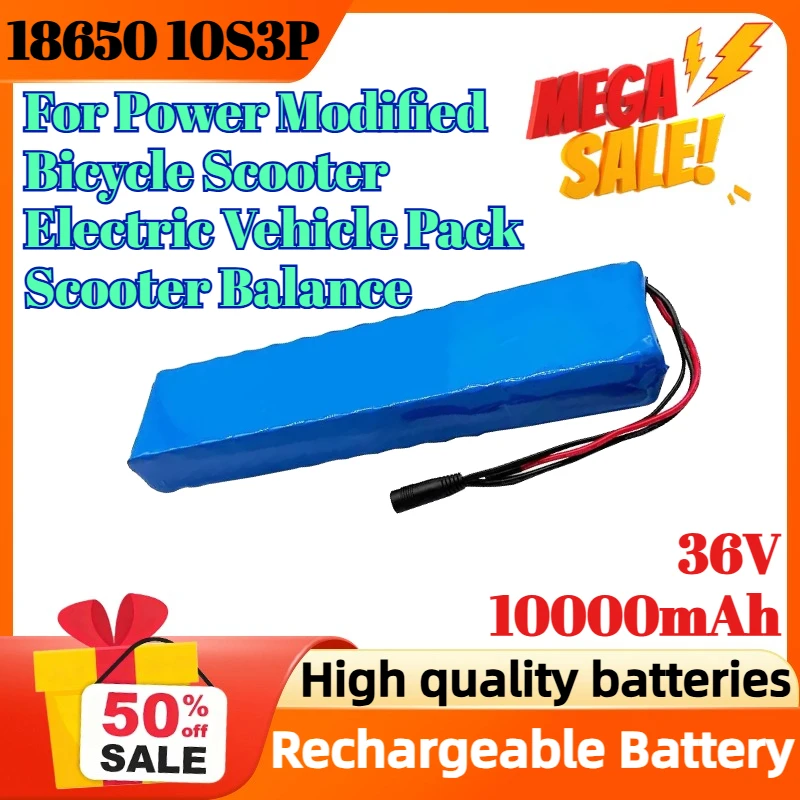 18650 10S3P 36V 10000mAh for Power Modified Bicycle Scooter Electric Vehicle Pack Scooter Balance Rechargeable Lithium Battery
18650 10S3P 36V 10000mAh for Power Modified Bicycle Scooter Electric Vehicle Pack Scooter Balance Rechargeable Lithium Battery
