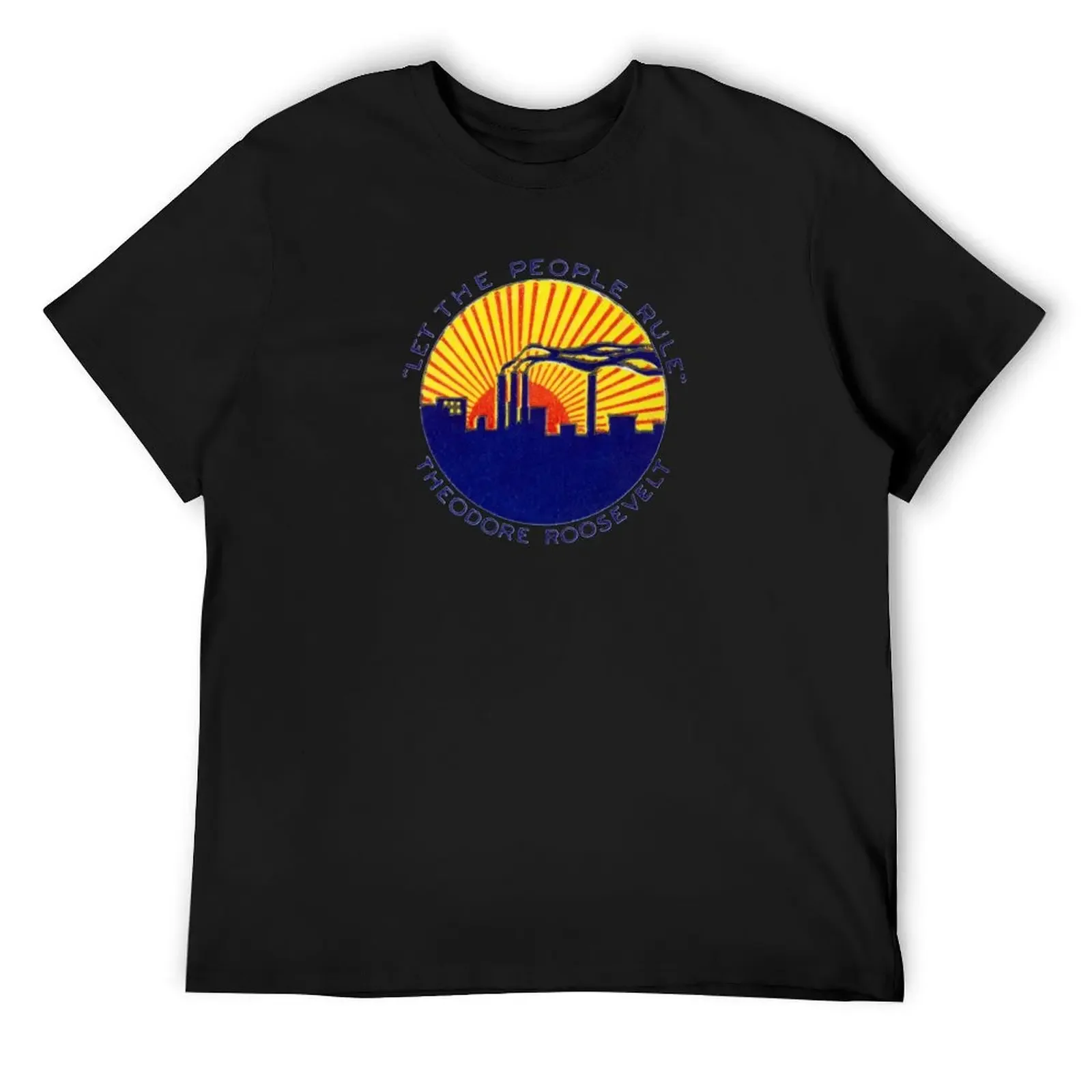 1912 Let The People Rule, Teddy Roosevelt T-Shirt summer top graphics vintage Short sleeve tee mens designer clothes
1912 Let The People Rule, Teddy Roosevelt T-Shirt summer top graphics vintage Short sleeve tee mens designer clothes