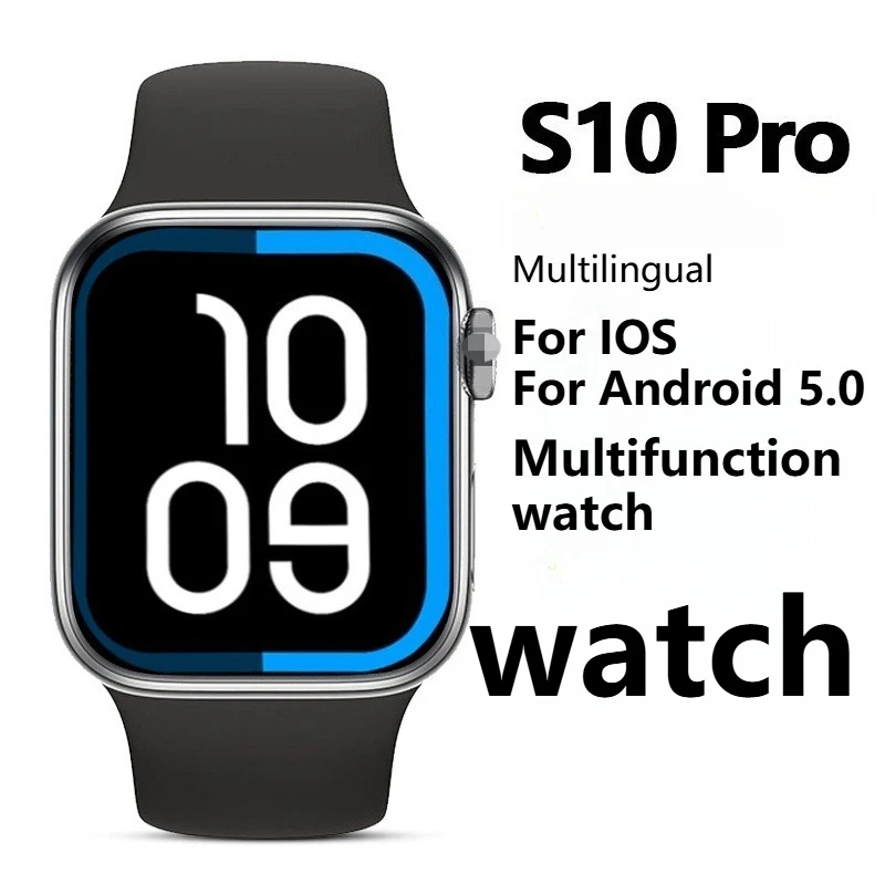 S10 Smart Watch Bluetooth Call Exercise Test Heart Rate and Blood Pressure Play Games Multi-dial Smart Watch
S10 Smart Watch Bluetooth Call Exercise Test Heart Rate and Blood Pressure Play Games Multi-dial Smart Watch