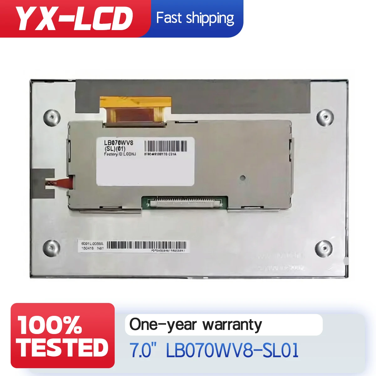 LB070WV8(SL)(01) LB070WV8-SL01 LB070WV8 SL01 800*480 7.0 inch LCD Display Screen For Auto Parts
LB070WV8(SL)(01) LB070WV8-SL01 LB070WV8 SL01 800*480 7.0 inch LCD Display Screen For Auto Parts