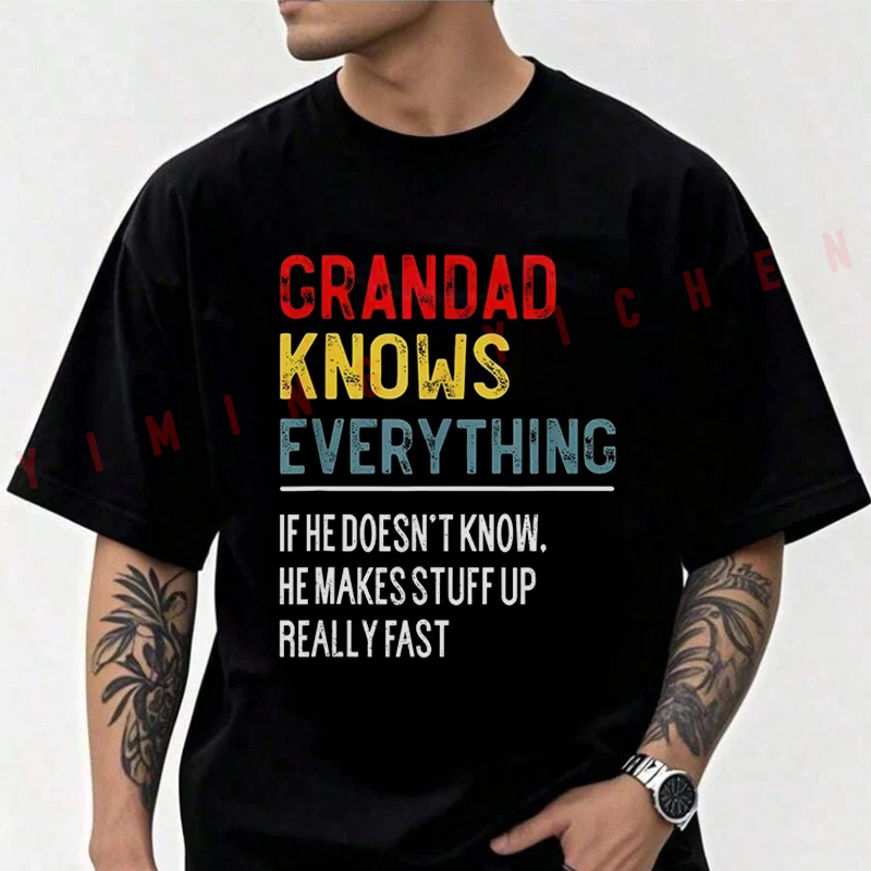 Funny Grandad Knows Everything Father's Day Moto Cotton T-shirt Men Short Sleeved Casual Round Neck Unisex Tops Tee
Funny Grandad Knows Everything Father's Day Moto Cotton T-shirt Men Short Sleeved Casual Round Neck Unisex Tops Tee