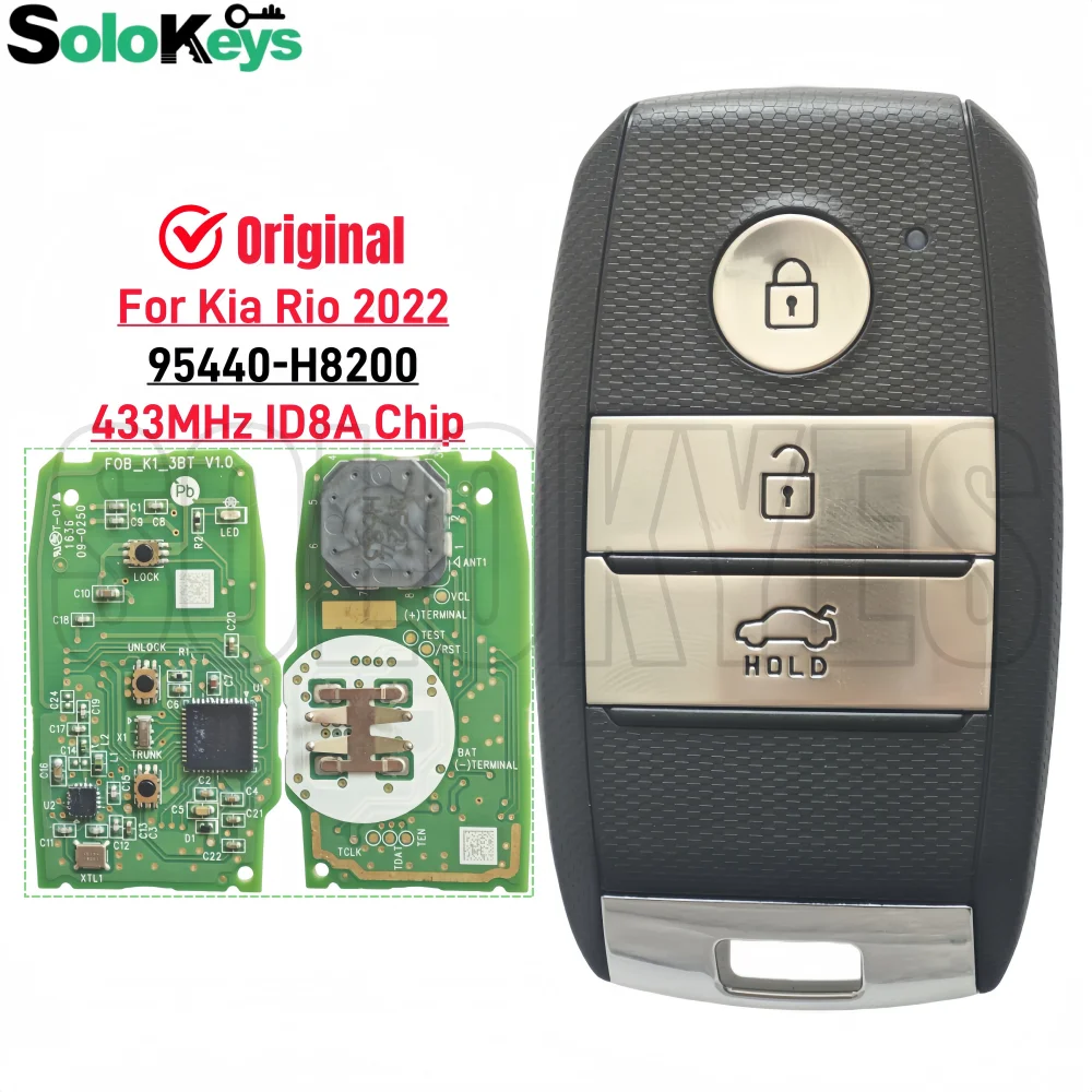 SOLOKEYS P/N 95440-H8200 For Kia Rio 2022 Original Smart Remote Key 433MHz ID8A Chip 3 Buttons With LOGO
SOLOKEYS P/N 95440-H8200 For Kia Rio 2022 Original Smart Remote Key 433MHz ID8A Chip 3 Buttons With LOGO