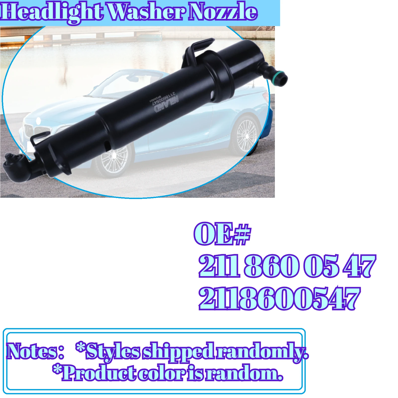 Headlight Washer Nozzle Left For Mercedes-Benz W211 E55/E63 AMG E270/E200/E420CDI/ E500/ E280/ E300/ E320 4MATIC, 2118600547
Headlight Washer Nozzle Left For Mercedes-Benz W211 E55/E63 AMG E270/E200/E420CDI/ E500/ E280/ E300/ E320 4MATIC, 2118600547