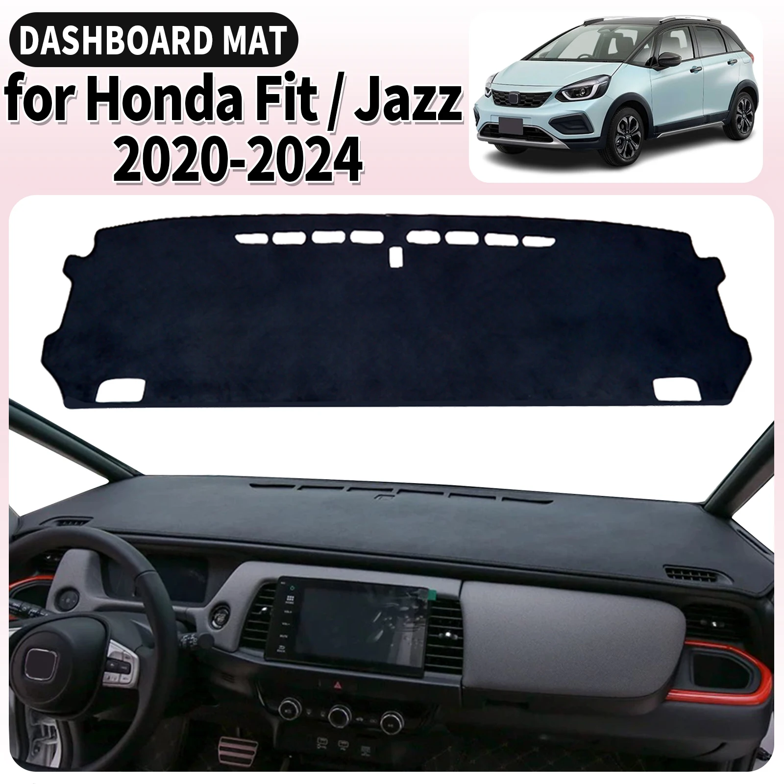 fit for Honda Fit Jazz 2020 2021 2022 2023 2024 Dashmat Dashboard Cover Pad Car Accessories DashMat Sunshade Protective Carpet
fit for Honda Fit Jazz 2020 2021 2022 2023 2024 Dashmat Dashboard Cover Pad Car Accessories DashMat Sunshade Protective Carpet