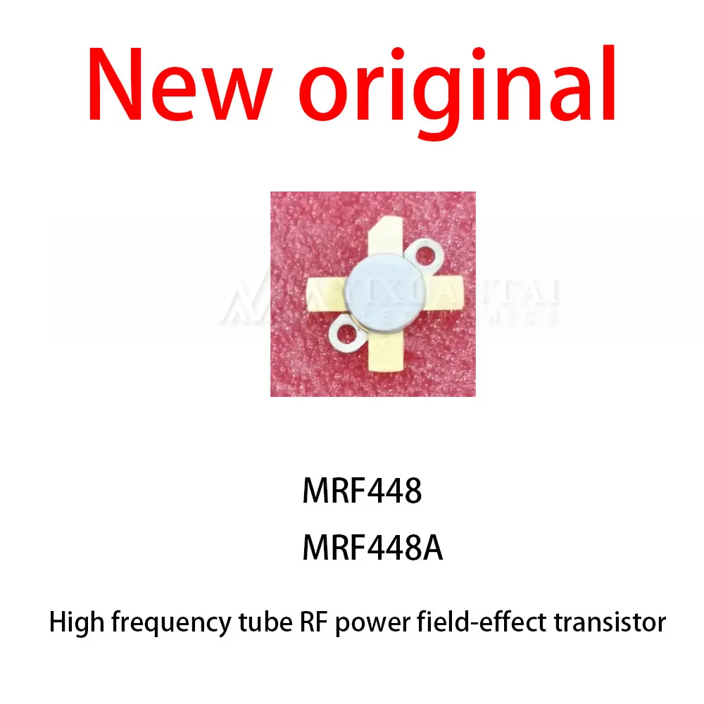 1Pcs/Lot New MRF448 MRF448A High frequency tube RF power field-effect transistor RF tube microwave tube
1Pcs/Lot New MRF448 MRF448A High frequency tube RF power field-effect transistor RF tube microwave tube