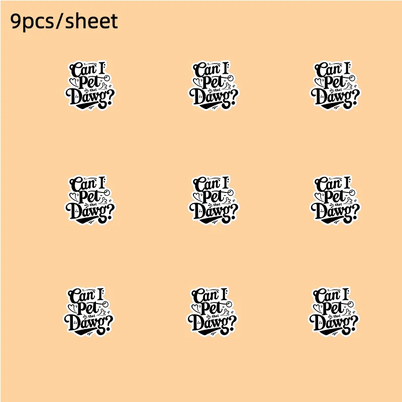 9Pcs "Can I Pet That Dawg" Dog Lover Vinyl Stickers, Retro Font Waterproof Decals for Laptop Water Bottle Car Motorcycle
9Pcs "Can I Pet That Dawg" Dog Lover Vinyl Stickers, Retro Font Waterproof Decals for Laptop Water Bottle Car Motorcycle