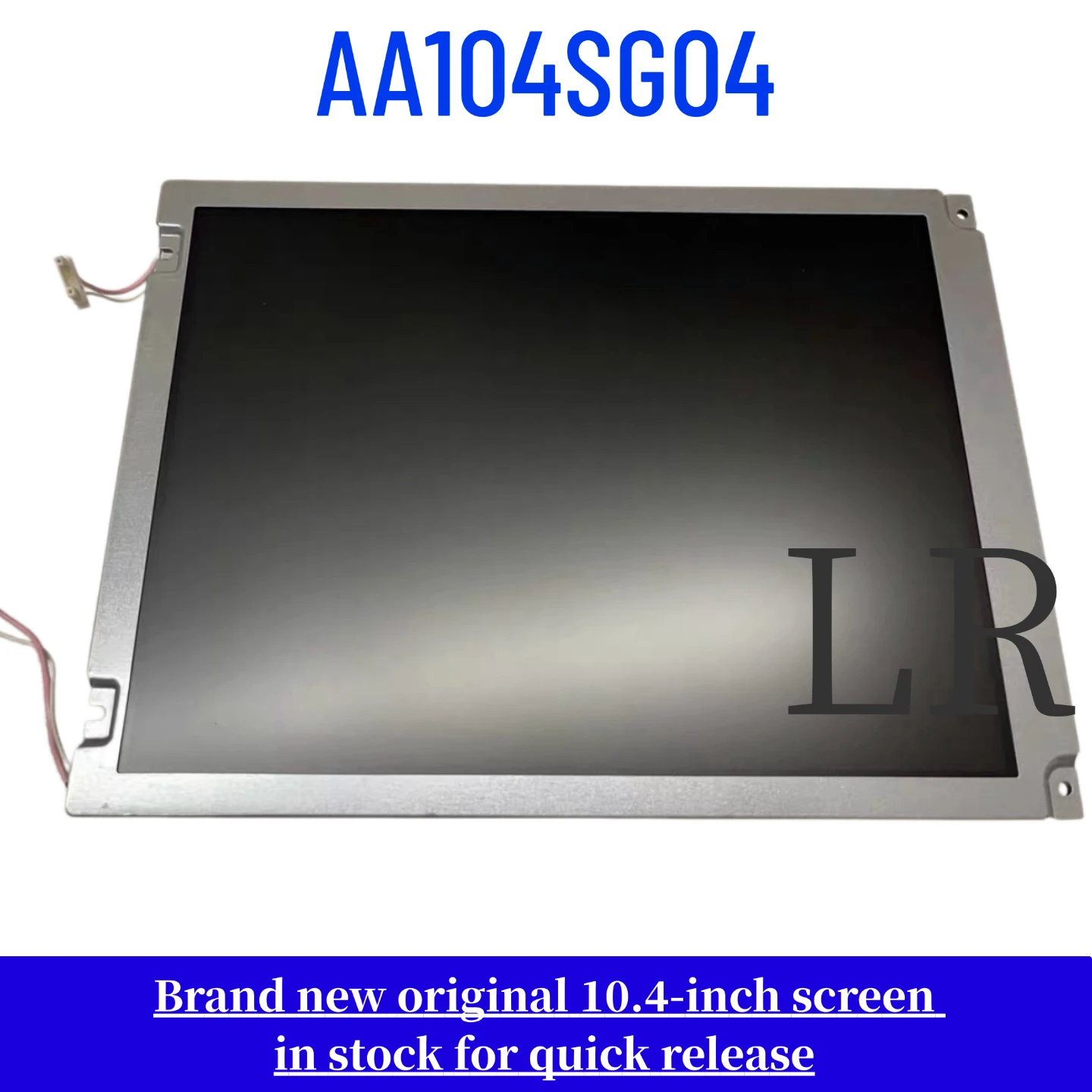Genuine 10.4-inch AA104SG04 LCD Display
Genuine 10.4-inch AA104SG04 LCD Display