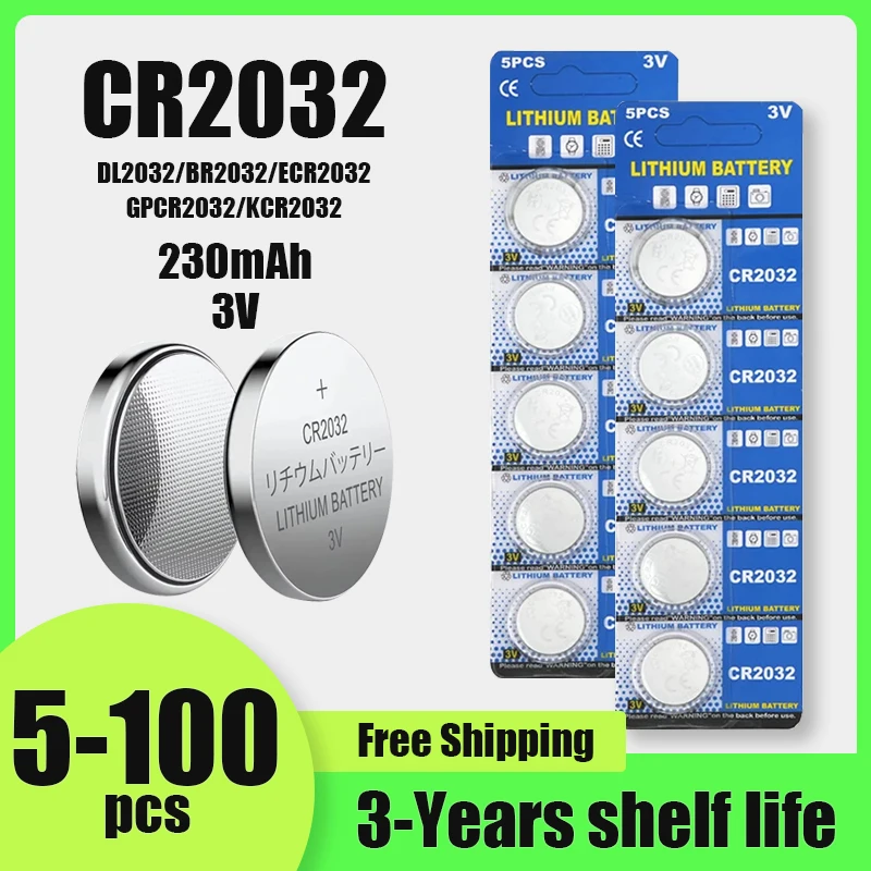 CR2032 3V 230mAh Lithium Coin Battery 5-100PCS Button Cell for Watch, Car Remote Key, Toy, LED Light & Calculator
CR2032 3V 230mAh Lithium Coin Battery 5-100PCS Button Cell for Watch, Car Remote Key, Toy, LED Light & Calculator