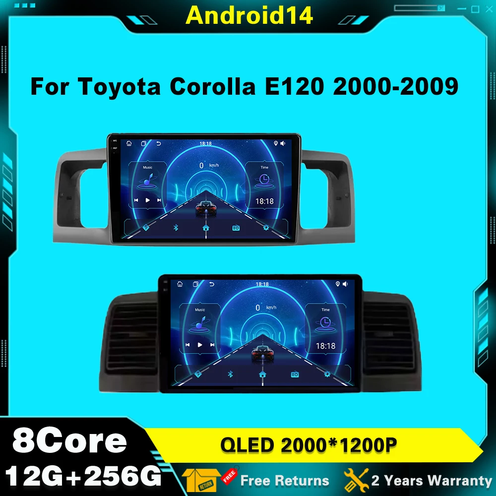 Android Car Radio Multimedia Video Player Navigation for Toyota Corolla E120 2000-2009 GPS WIFI stereo Carplay Auto Head Unit
Android Car Radio Multimedia Video Player Navigation for Toyota Corolla E120 2000-2009 GPS WIFI stereo Carplay Auto Head Unit