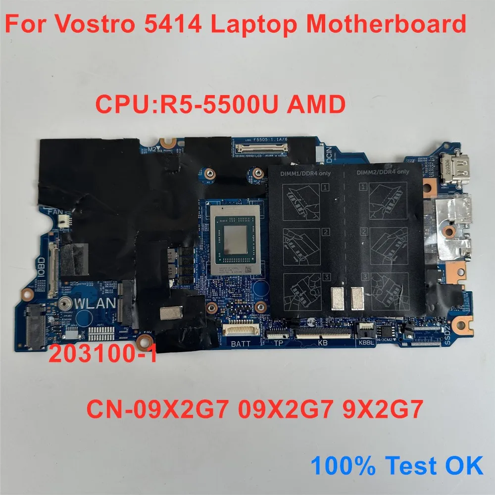 203100-1 для Dell Vostro 5414 материнская плата для ноутбука процессор R5-5500U AMD CN-0T9CNX 0T9CNX T9CNX 100% ТЕСТ ОК
203100-1 для Dell Vostro 5414 материнская плата для ноутбука процессор R5-5500U AMD CN-0T9CNX 0T9CNX T9CNX 100% ТЕСТ ОК