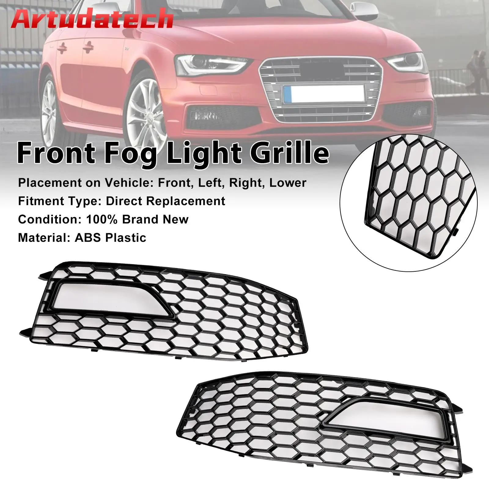Artudatech 2PCS Bumper Fog Light Lamp Cover Grille Grill Fit Audi A4 S-line S4 2013-2015 Car Accessories 2014 
Artudatech 2PCS Bumper Fog Light Lamp Cover Grille Grill Fit Audi A4 S-line S4 2013-2015 Car Accessories 2014