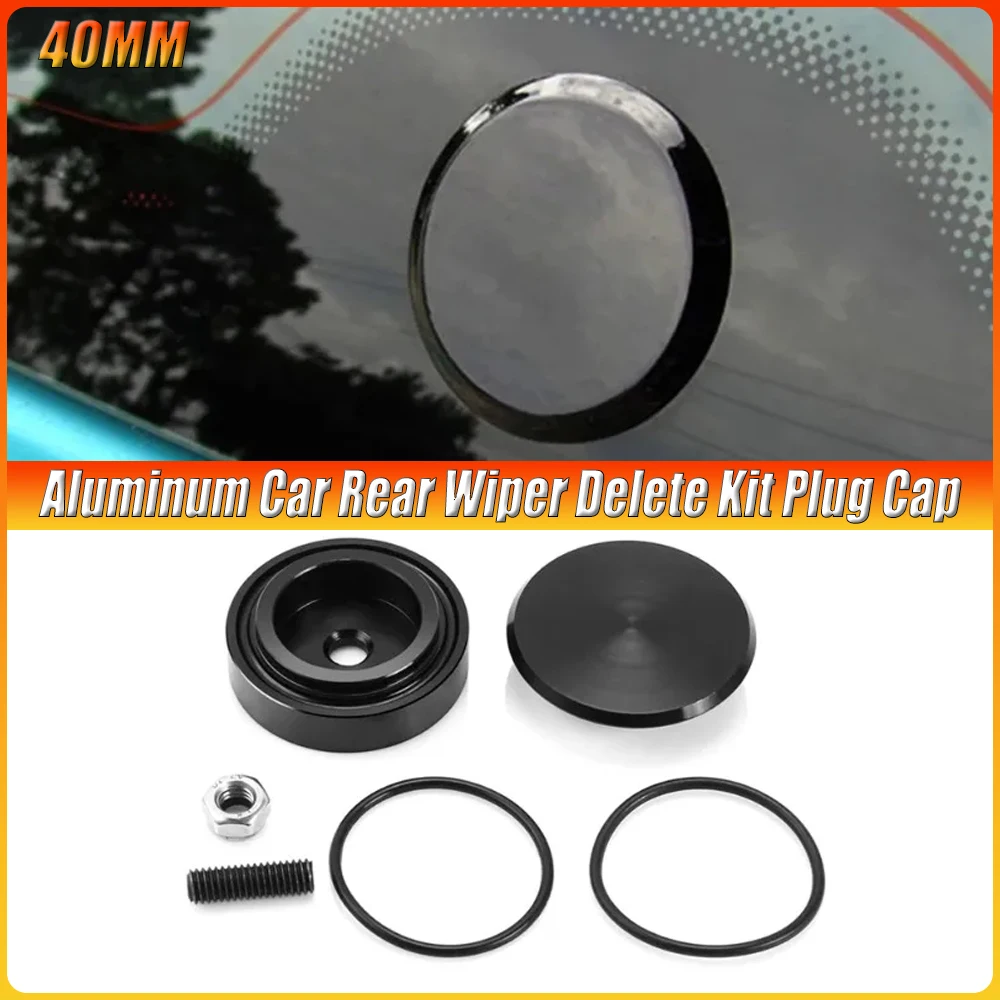 1 Set Aluminum Car Rear Wiper Delete Kit Plug Cap for Honda Civic Acura RSX 40MM Universal Car Accessories
1 Set Aluminum Car Rear Wiper Delete Kit Plug Cap for Honda Civic Acura RSX 40MM Universal Car Accessories