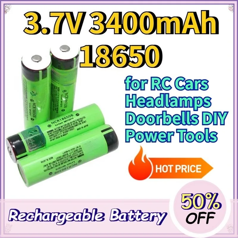 3.7V 3400mAh 18650 Li ion Battery for RC Cars Headlamps Doorbells DIY Power Tools
3.7V 3400mAh 18650 Li ion Battery for RC Cars Headlamps Doorbells DIY Power Tools