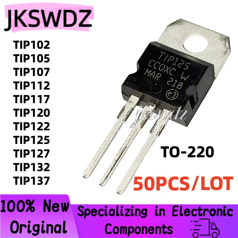 50/Pcs 100% New TIP102 TIP105 TIP107 TIP112 TIP117 TIP120 TIP122 TIP125 TIP127 TIP132 TIP137 TIP142 TIP147 TO-220 in Stock
50/Pcs 100% New TIP102 TIP105 TIP107 TIP112 TIP117 TIP120 TIP122 TIP125 TIP127 TIP132 TIP137 TIP142 TIP147 TO-220 in Stock