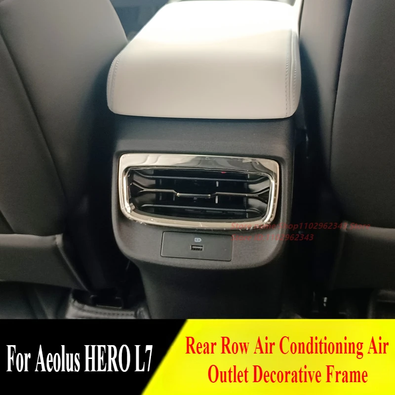 For Dongfeng Aeolus HERO L7 Dedicated Rear Row Air Conditioning Air Outlet Decorative Frame Stainless Steel Interior Accessory
For Dongfeng Aeolus HERO L7 Dedicated Rear Row Air Conditioning Air Outlet Decorative Frame Stainless Steel Interior Accessory