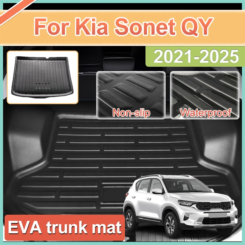 Для Kia Sonet QY аксессуары 2021 2022 2023 2024 2025 автомобильный коврик багажника водонепроницаемый защитный противоскользящий материал для хранения багажа EVA
Для Kia Sonet QY аксессуары 2021 2022 2023 2024 2025 автомобильный коврик багажника водонепроницаемый защитный противоскользящий материал для хранения багажа EVA