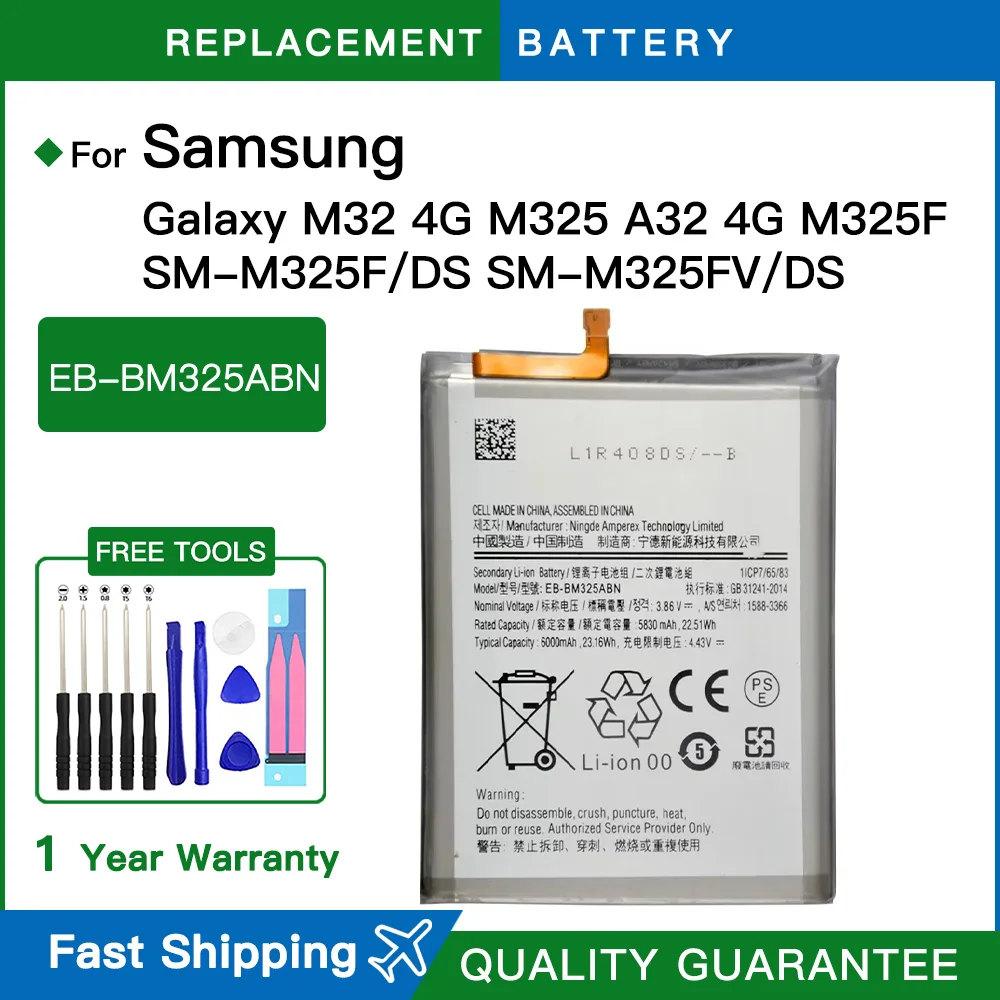 Brand new EB-BM325ABN 6000mAh Battery For Galaxy M32 4G/M325 A32 4G SM-M325F/DS SM-M325FV/DS M325F M325 Batteries +Tools
Brand new EB-BM325ABN 6000mAh Battery For Galaxy M32 4G/M325 A32 4G SM-M325F/DS SM-M325FV/DS M325F M325 Batteries +Tools