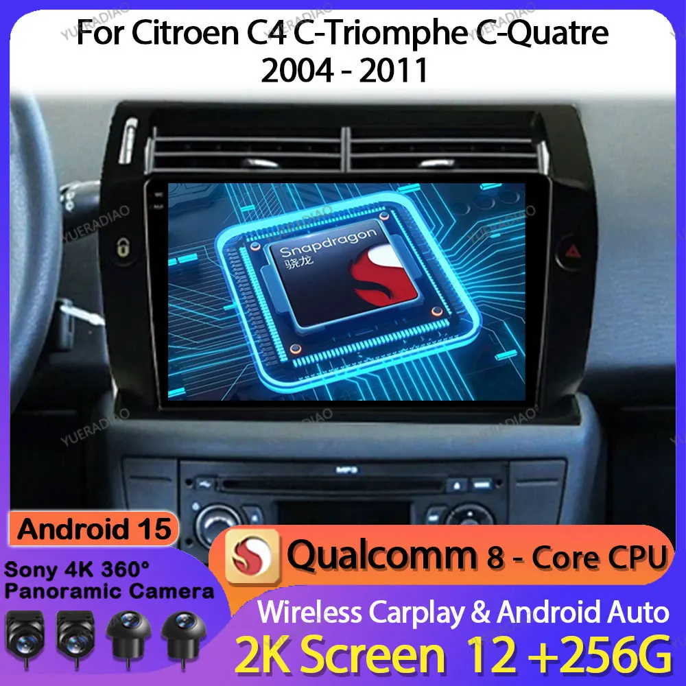 Android 15 Car Radio For Citroen C4 C-Triomphe Quatre 2004 - 2014 Multimedia Stereo Video Player 4G WIFI 2DIN QLED Head Unit BT
Android 15 Car Radio For Citroen C4 C-Triomphe Quatre 2004 - 2014 Multimedia Stereo Video Player 4G WIFI 2DIN QLED Head Unit BT