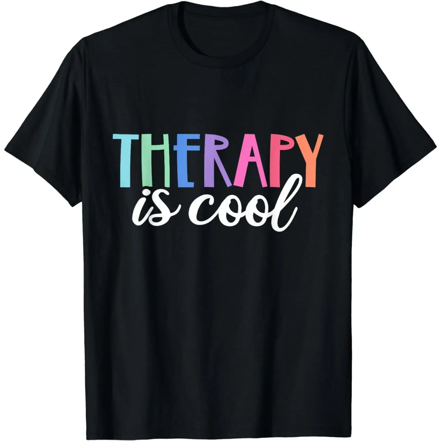 THERAPY is cool Mental Health T-Shirt, Rainbow Letter Print Tee, Positive Attitude Apparel, Casual Wellbeing Top for Women
THERAPY is cool Mental Health T-Shirt, Rainbow Letter Print Tee, Positive Attitude Apparel, Casual Wellbeing Top for Women